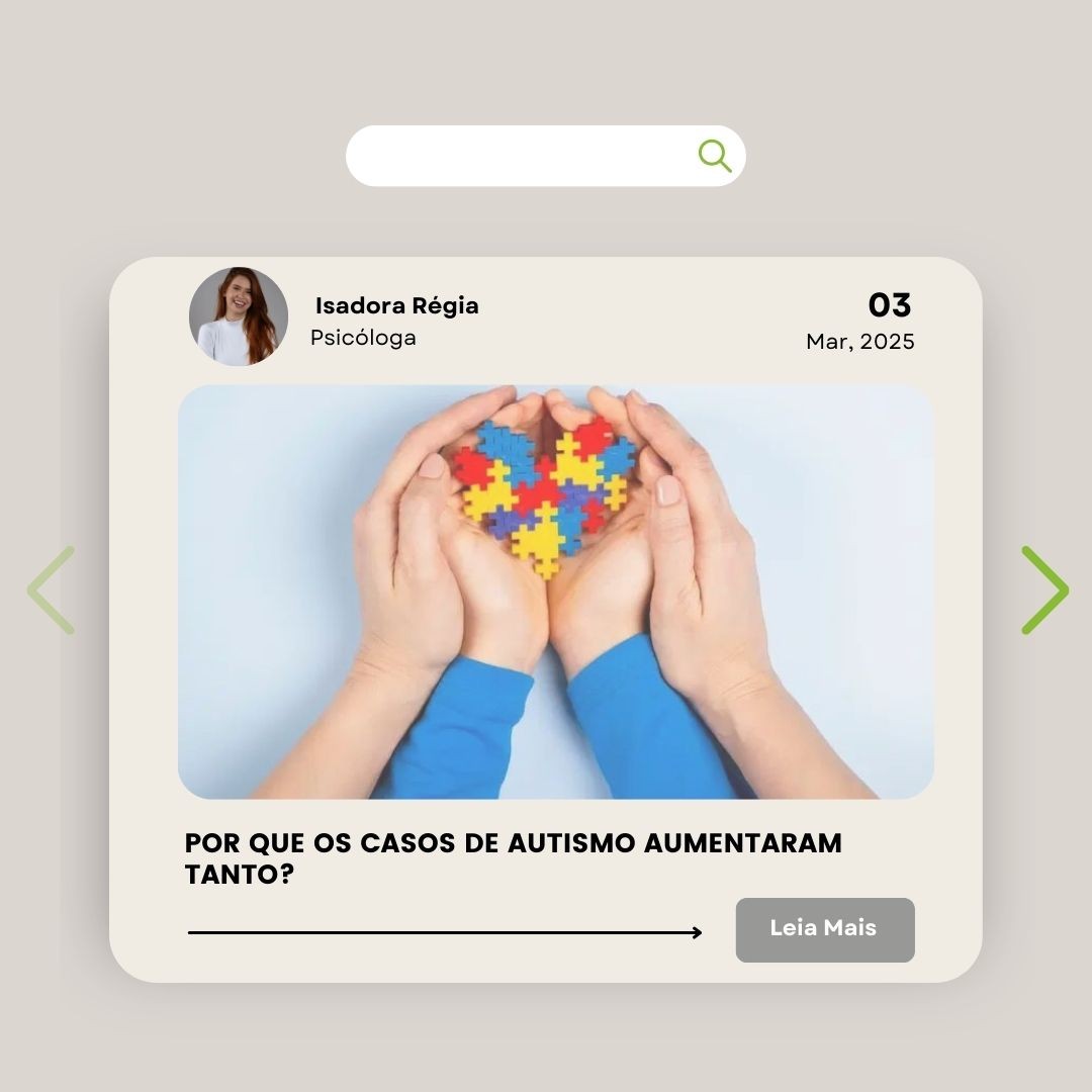 Por Que os Casos de Autismo Aumentaram Tanto?